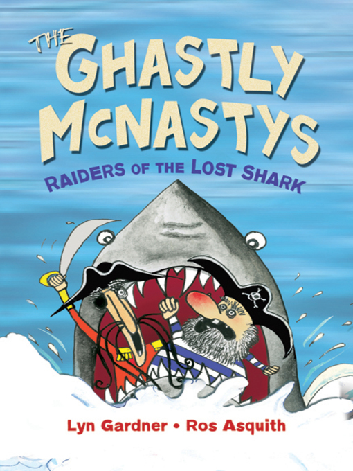 Title details for Raiders of the Lost Shark by Lyn Gardner - Wait list